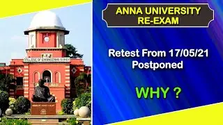 Anna University Re-Exam Update |  Main Campus Re-Exams Postponed |