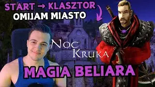 🔴 Gothic 2 NK - Magia Beliara i Złe Wybory | NAJPIERW KLASZTOR #1