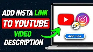 How to Add Instagram Link to YouTube Video Description (2025 Updated)