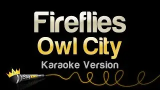 Owl City - Fireflies (Karaoke Version)