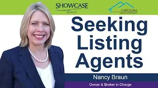 Seeking Listing Agents | Nancy Braun | Showcase Realty LLC