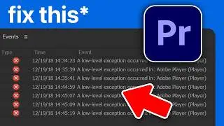 A Low Level Exception Occured In: Adobe Player - Premiere Pro Fix