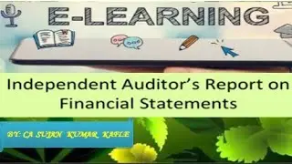 Independent Auditors Report On Finacial Statements.. |Brief Elearning Class By CA Sujan Kumar Kafle