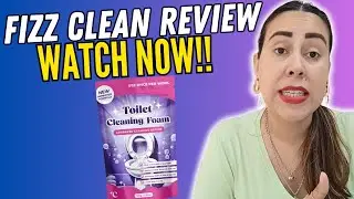 FIZZ CLEAN - (( WATCH NOW! )) - Fizzclean Foam Review - Fizzclean Toilet Cleaning Reviews