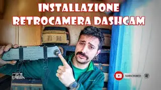 Fai Retromarcia Senza Paura! (Installa la Retrocamera in Camper Fai da Te)