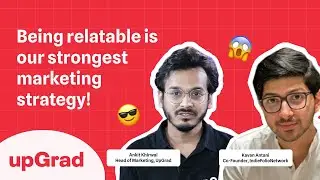 RELATABILITY - Marketing strategies that work for upGrad | Ankit Khirwal, upGrad