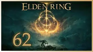 [62] Elden Ring - Calm, Calm On The Balance Beam
