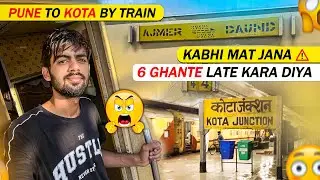 Pune To Kota Train /Ajmer Special Fare Holi Special 09626 / Kabhi Mat Jana❌6 Ghante Late Kara Diya🤦