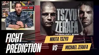 FIGHT PREDICTION: Tszyu vs. Zerafa