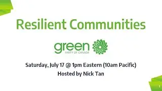 Green Party of Canada - Housing and Forest Conservation Proposals (July 17, 2021)