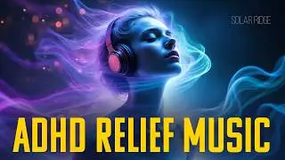ADHD Study Music That Stops Racing Thoughts