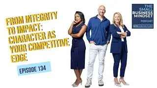 From Integrity to Impact: Character as Your Competitive Edge