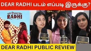 🔴Dear Radhi Public Review | Sarvana Vickram | Praveen Mani K | Dear Rathi Review | Newston