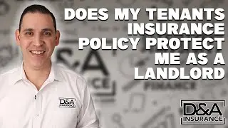 Does Your Tenants Insurance Policy Protect You?