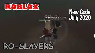 Roblox Ro-Slayers New Code July 2020