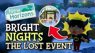 Animal Crossing: BRIGHT NIGHTS The LOST Event! (Retrospective)