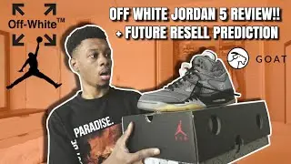 OFF WHITE x JORDAN 5 REVIEW!! + MY QUICK FUTURE RESELL PREDICTION (First Time Buying From Goat)