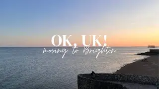 OK, UK! | #Vlog 3 [Moving to Brighton]