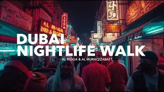 Dubai Nightlife Walk 🇦🇪: Exploring Al Muraqqabat & Al Rigga After Dark Part 1