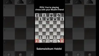 You&rsquo;re Playing Chess with Your Muslim Friend&hellip; 😂 | Unexpected Move! ♟️