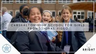 Carshalton High School for Girls | Promotional Video