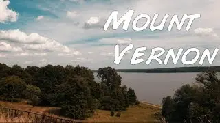 From Alaska to Virginia /// Visiting Mount Vernon