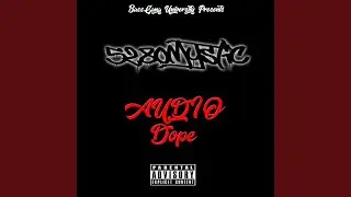 Audio Dope (Intro)