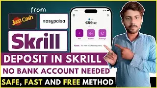 How to Deposit Money in Skrill through JazzCash, EasyPaisa, Visa & Debit Card  | JazzCash to Skrill