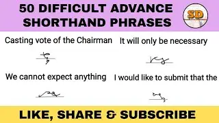 Revise 50 Difficult Advance Shorthand Phrases | Shorthand Dictations | Practice with Outlines 