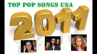 Top Pop Songs USA 2011