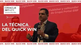 &iquest;Qu&eacute; es la t&eacute;cnica del Quick Win? | LatamReady | Oracle NetSuite | ERP Summit