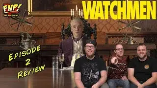 Watchmen Ep. 2 - Martial Feats of Comanche Horsemanship Review | Fake Nerds Watch