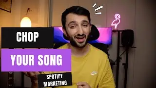 WHY YOU NEED TO CHOP YOUR SONG?