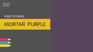 ANYSHADE 012. How to make MORTAR PURPLE color for painting or interior. Color makeing.