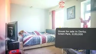 House for sale in Derby, Green Park, &pound;130,000