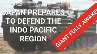 JAPAN: RE-EMERGING MILITARY GIANT/Deterrence to China/JOINS US in protecting Indo-Pacific Region.