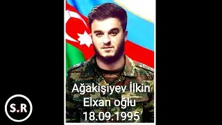 Mingəçevir ŞƏHİDİ Ağakişiyev İlkin Elxan oğlu