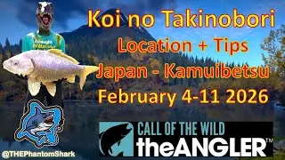 Legendary Fish Koi no Takinobori This Week February 4-11 2026 in Japan Call Of the Wild: The Angler