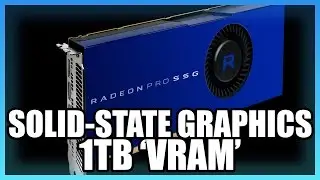 Графический процессор AMD Radeon Pro SSG с 1 ТБ памяти