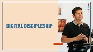 Digital Discipleship: September 22