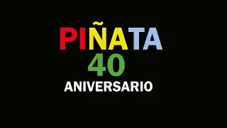 40 AÑOS DE SÁBADO DE PIÑATA