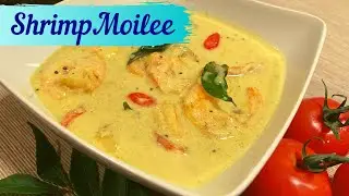 Shrimp Moilee | Quick and Easy