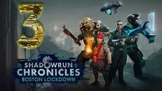 Shadowrun [03]  Hinweise suchen | Let´s Play Boston Lockdown