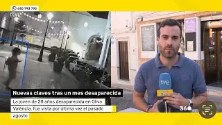 DIRECTO | 33 d&iacute;as sin saber nada de Beatriz, desaparecida en Oliva (Valencia) 