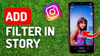Как добавить фильтр в историю Instagram &mdash; полное руководство