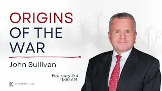 Navigating the Complexities of U.S.-Russia Relations: Insights from Ambassador John Sullivan