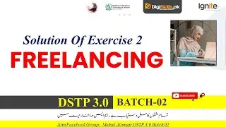 digiskills freelancing exercise 2 2025 | digiskills dstp 3.0 batch 02