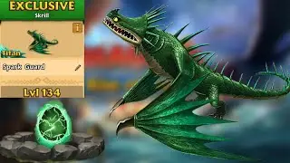 Spark Guard Max Level 134 Titan Mode - New Exclusive Skrill - Dragons:Rise of Berk