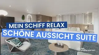 Mein Schiff Relax &ndash; Sch&ouml;ne Aussicht Suite 14212: Luxus mit Panorama-Meerblick!