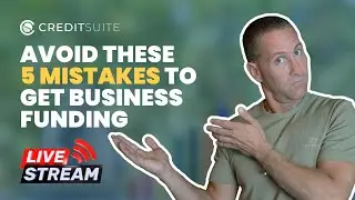 Avoid These 5 Mistakes to Get Business Funding
